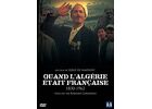 DVD  Quand L'algérie Était Française - 1830-1962 DVD Zone 2