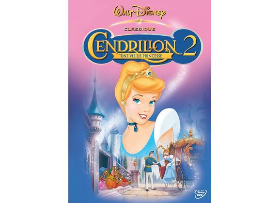Image DVD Cendrillon 2 - Une Vie De Princesse DVD Zone 2