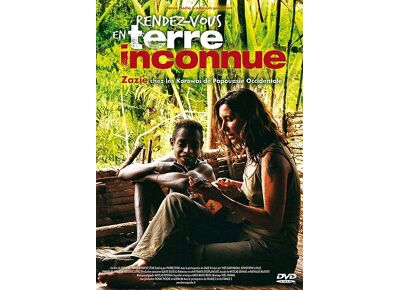 DVD  Rendez-Vous En Terre Inconnue - Zazie Chez Les Korowaï En Indonésie DVD Zone 2