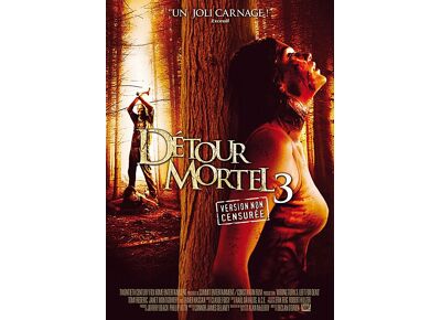 DVD  Détour Mortel 3 - Non Censuré DVD Zone 2