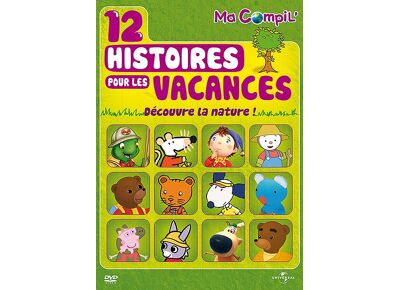 DVD  Ma Compil' - 12 Histoires Pour Les Vacances - Découvre La Nature ! DVD Zone 2
