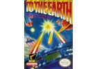 Jeux Vidéo To The Earth NES/Famicom