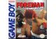 Image Jeux Vidéo Foreman For Real Game Boy