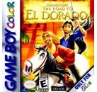 Jeux Vidéo Gold and Glory The Road to El Dorado Game Boy Color