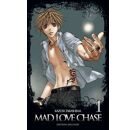 Mad love chase t.1