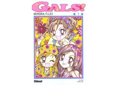 Gals ! - - Tome 03