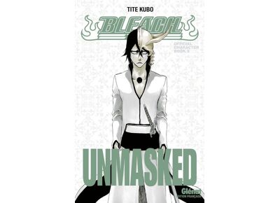 Bleach - Unmasked