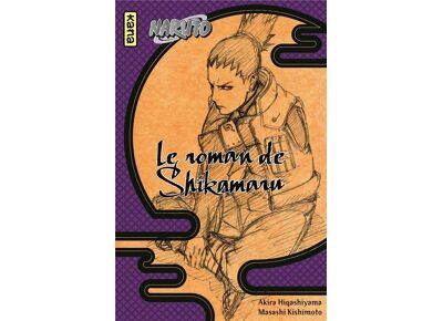 Naruto - Le roman de Shikamaru