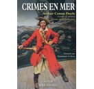 Crimes en mer - Contes de pirates - contes de la haute mer
