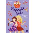 Cupcake girls t.9 - la guerre des cupcakes