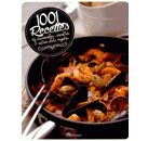 1001 recettes de casseroles, cocottes et autres plats mijotés