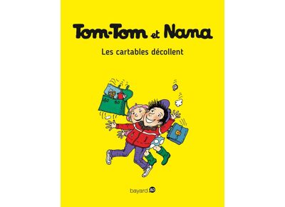 Image Tom-tom et nana t.4 - les cartables décollent