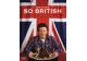 So british ! plus de 130 recettes qui vous feront aimer la cuisine anglaise - plus de 130 raisons d'aimer la cuisine anglaise