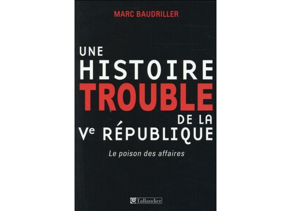 Image Une histoire trouble de la ve république