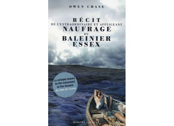 Image Récit de l'extraordinaire et affligeant naufrage du baleinier essex