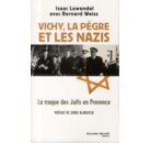 Vichy, la pègre et les nazis