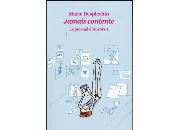 Image Le journal d'aurore t.1 - jamais contente