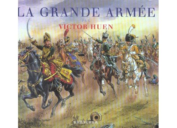 Image La grande armee par victor huen