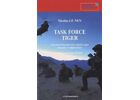 Task force tiger - journal de marche d'un chef de corps français en afghanistan