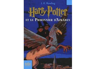 Harry potter t.3 - harry potter et le prisonnier d'azkaban
