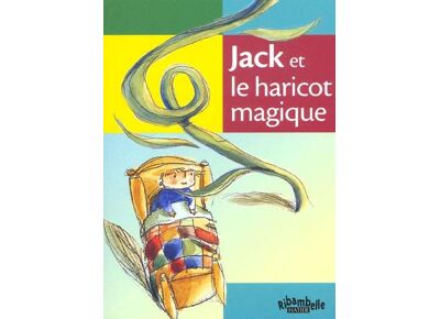 Ribambelle - jack et le haricot magique ; série verte (edition 2009)
