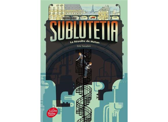 Image Sublutetia t.1 - la révolte de hutan