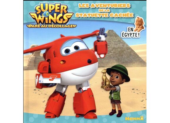 Image Super wings, paré au décollage ! - les aventuriers de la statuette cachée en egypte !