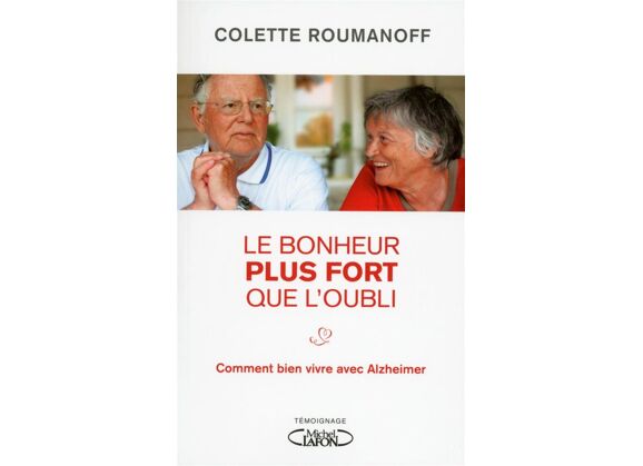 Image Le bonheur plus fort que l'oubli