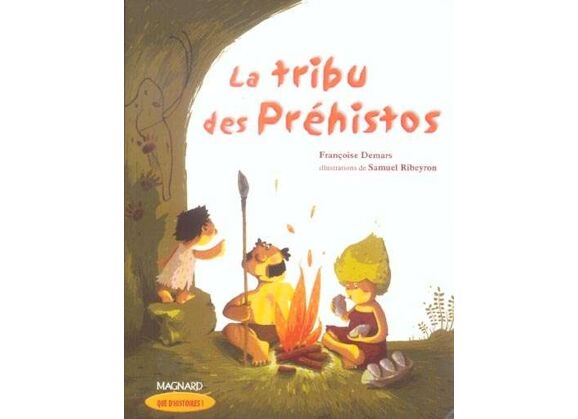 Image Que d'histoires ! - la tribu des préhistos ; ce1, série 2