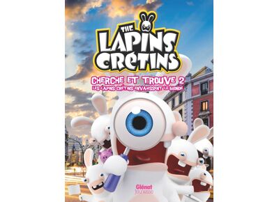 Image The lapins crétins - cherche et trouve t.2 ; les lapins crétins envahissent le monde