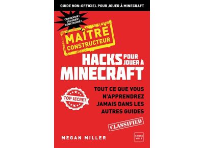 Hacks pour jouer à Minecraft - Hacks pour jouer Minecraft - Maître bâtisseur