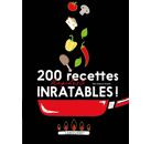 200 recettes faciles et inratables