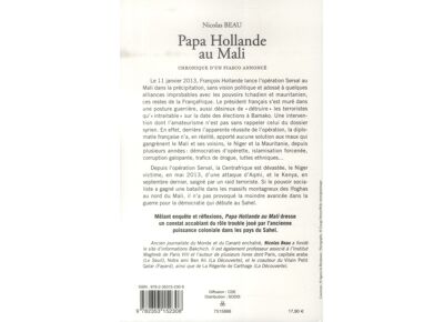 Image Papa hollande au mali - chronique d'un fiasco annoncé