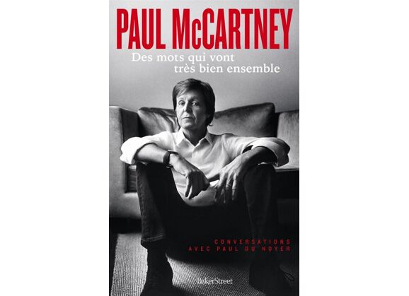 Image Paul mccartney - des mots qui vont tres bien ensemble