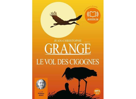Image Le vol des cigognes - livre audio 2 cd mp3 - 523 mo + 519 mo