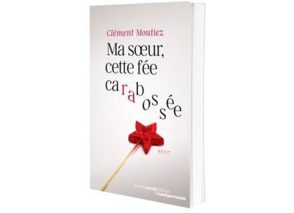 Image Ma soeur, cette fée carabossée