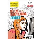 Hélène et les disappearing gamers