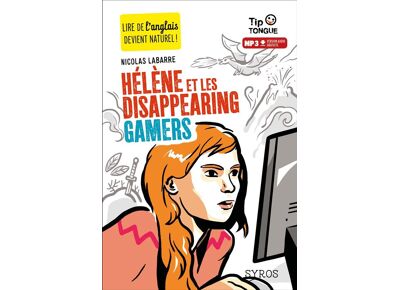 Hélène et les disappearing gamers