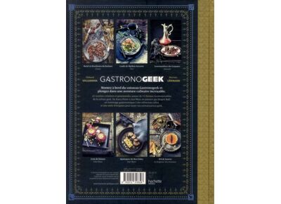 Gastronogeek - 42 recettes inspirées des cultures de l'imaginaire