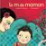 Image Le m de maman