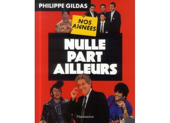 Image Nos années nulle part ailleurs
