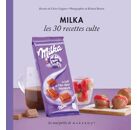 Milka - les 30 recettes culte