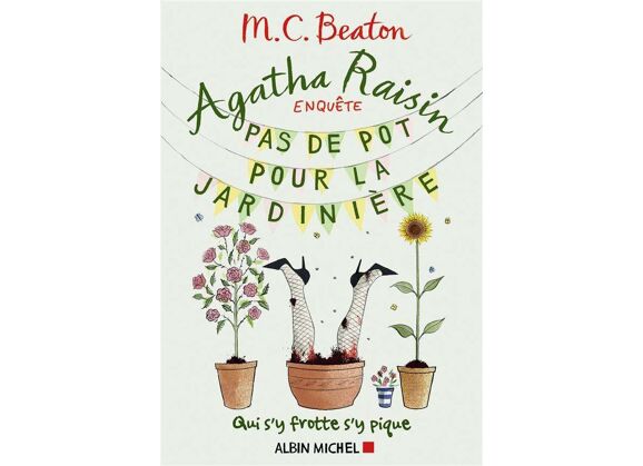 Image Agatha Raisin Enquête Tome 3 - Pas De Pot Pour La Jardinière