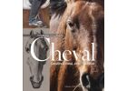 Cheval - connaître le cheval, aimer l'équitation
