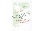 Les leçons politiques de game of thrones