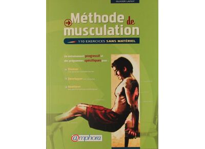 Méthode de musculation, 110 exercices sans matériel
