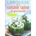 Image Larousse de la cuisine saine et gourmande