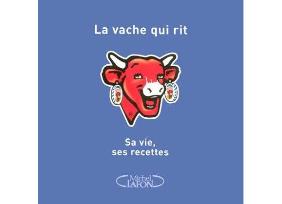 Image La vache qui rit - sa vie, ses recettes