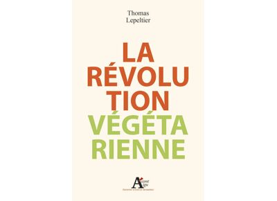 La révolution végétarienne