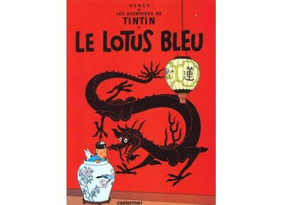 Les aventures de tintin t.5 - le lotus bleu